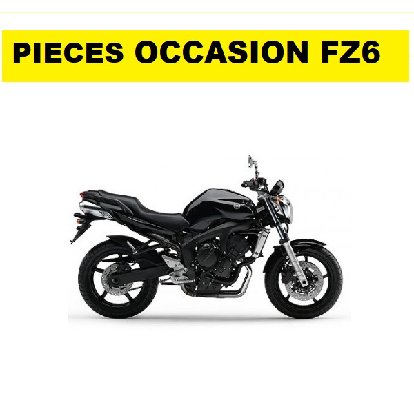 PIECES FZ6 OCCASION occasion en vente sur AZMOTORS commandez vos pièces