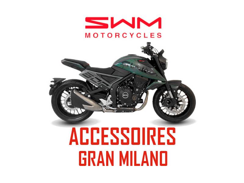 ACCESSOIRES SWM GRAN MILANO 500 LES ACCESSOIRES SWM GRAN MILANO 500 EURO5 origine SWM -DISPO