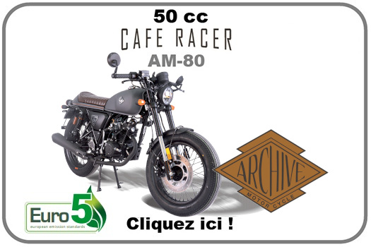 PIECE CAFE_RACER 50cc AM80 EURO5 ARCHIVE