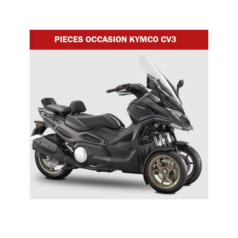 Pieces OCCASION KYMCO CV3