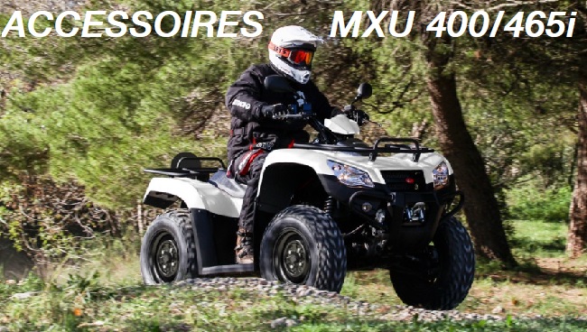 Accessoires Kymco MXU 400 - MXU 465i