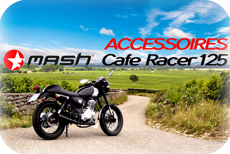 Accessoires MASH Pieces MASH CAFE RACER 125 Euro4 (2017-2018)