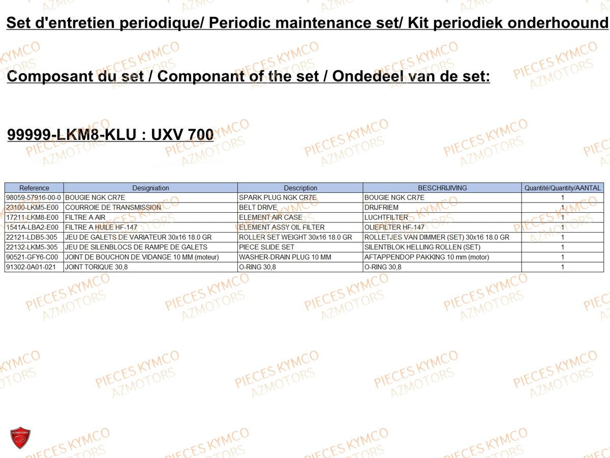 Set Entretien KYMCO Pieces UXV 700I SPORT EPS 4T EURO4 (UBADHE)
